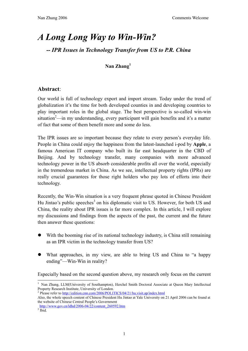 A Long Long Way to Win-Win? -- IPR Issues in Technology Transfer from US to P.R