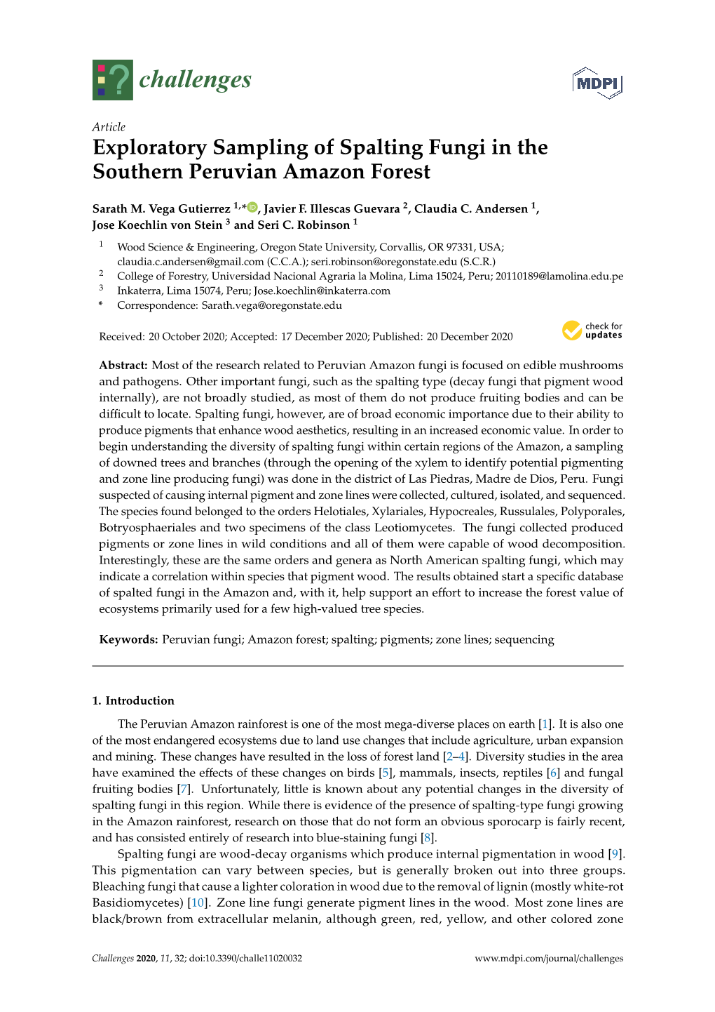 Exploratory Sampling of Spalting Fungi in the Southern Peruvian Amazon Forest