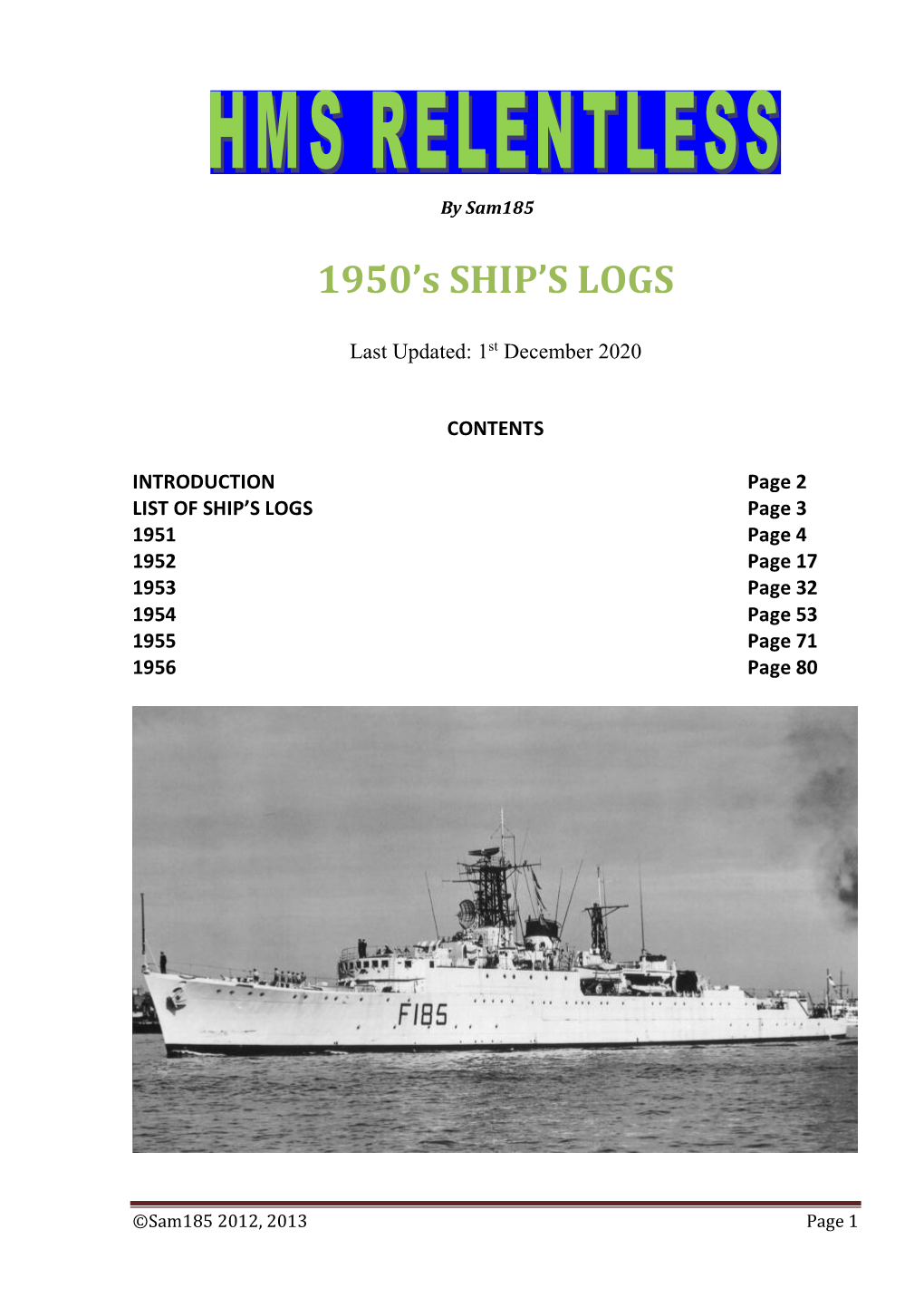 1950'S SHIP's LOGS