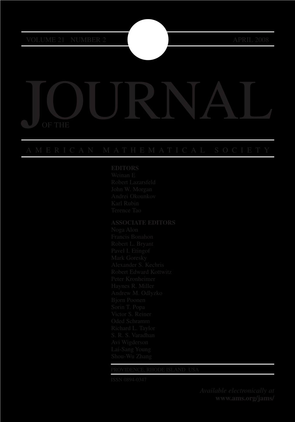 Journal of the American Mathematical Society This Journal Is Devoted to Research Articles of the Highest Quality in All Areas of Pure and Applied Mathematics