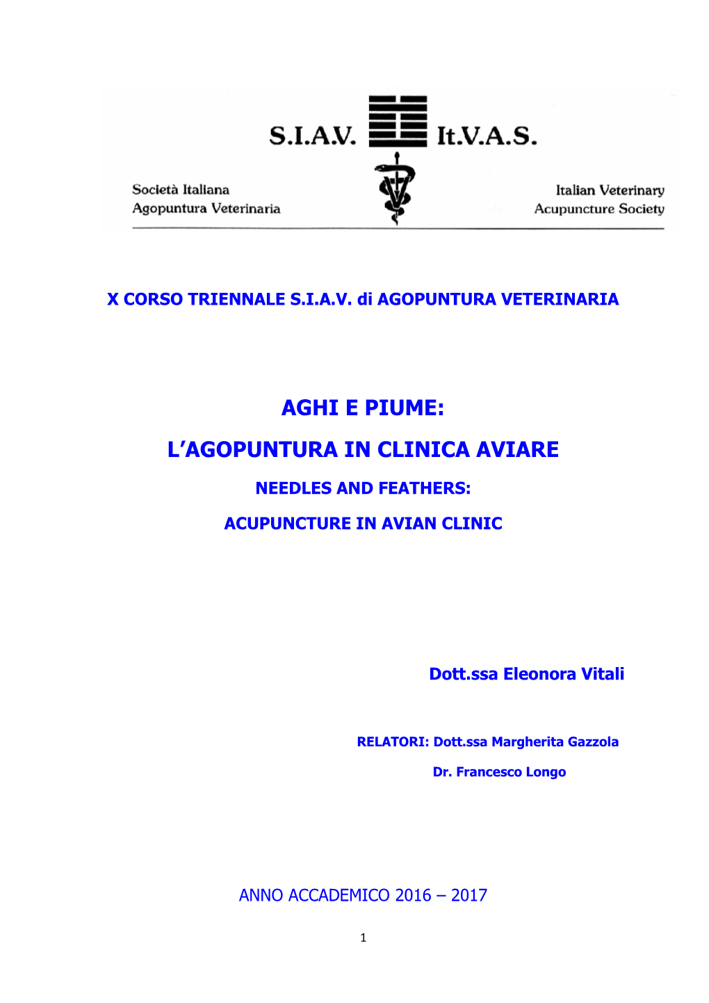 Aghi E Piume: L'agopuntura in Clinica Aviare