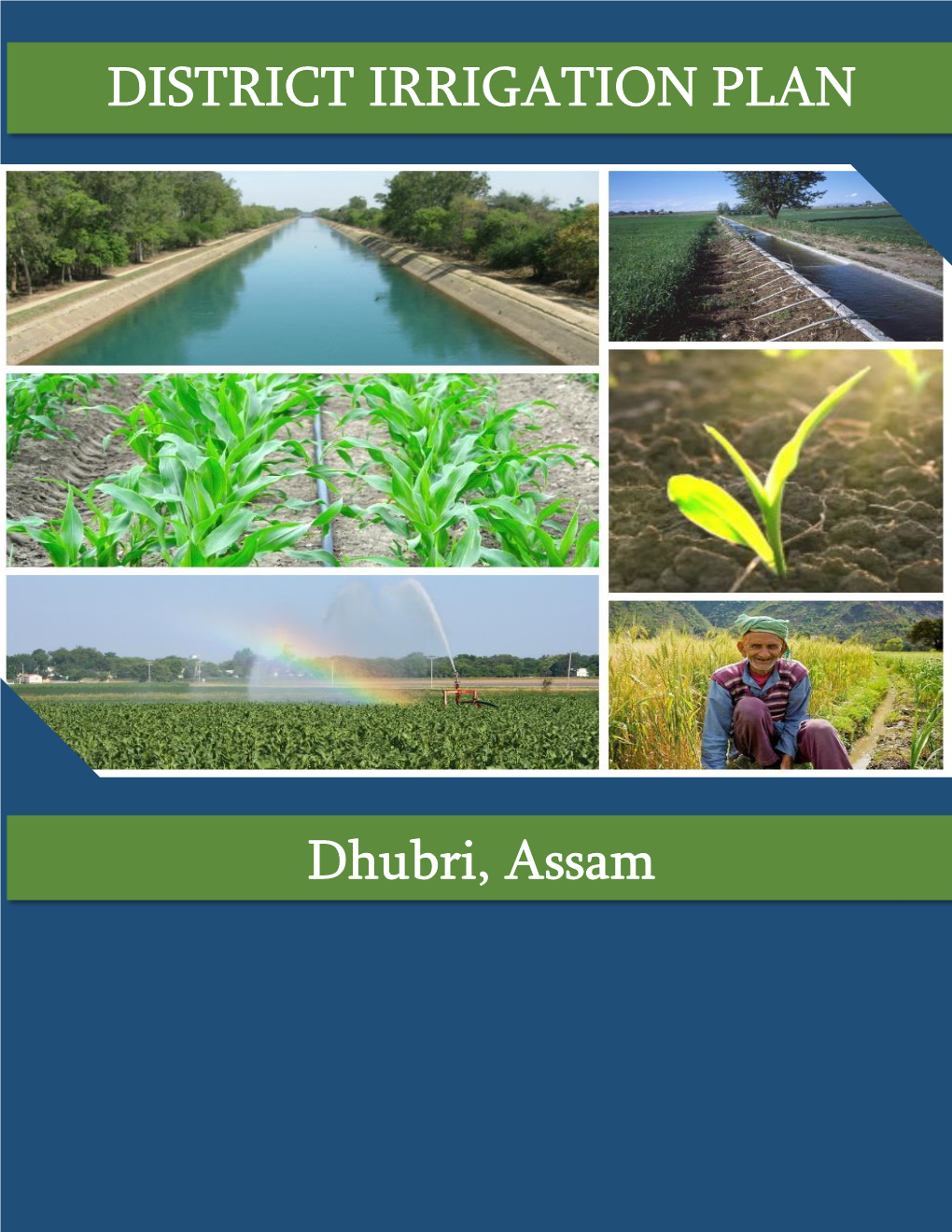 DISTRICT IRRIGATION PLAN Dhubri, Assam