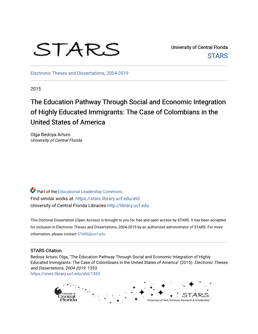 The Education Pathway Through Social and Economic Integration of Highly Educated Immigrants: the Case of Colombians in the United States of America