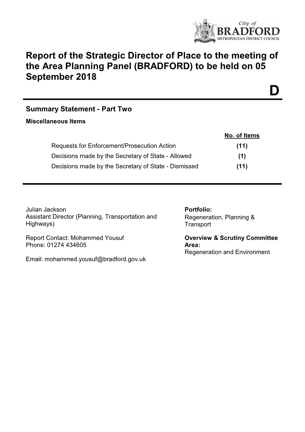 Report of the Strategic Director of Place to the Meeting of the Area Planning Panel (BRADFORD) to Be Held on 05 September 2018 D