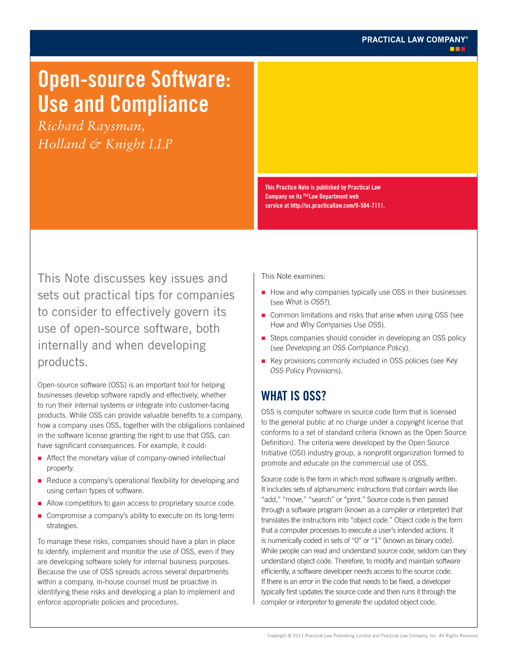 Open-Source Software: Use and Compliance Richard Raysman, Holland & Knight LLP