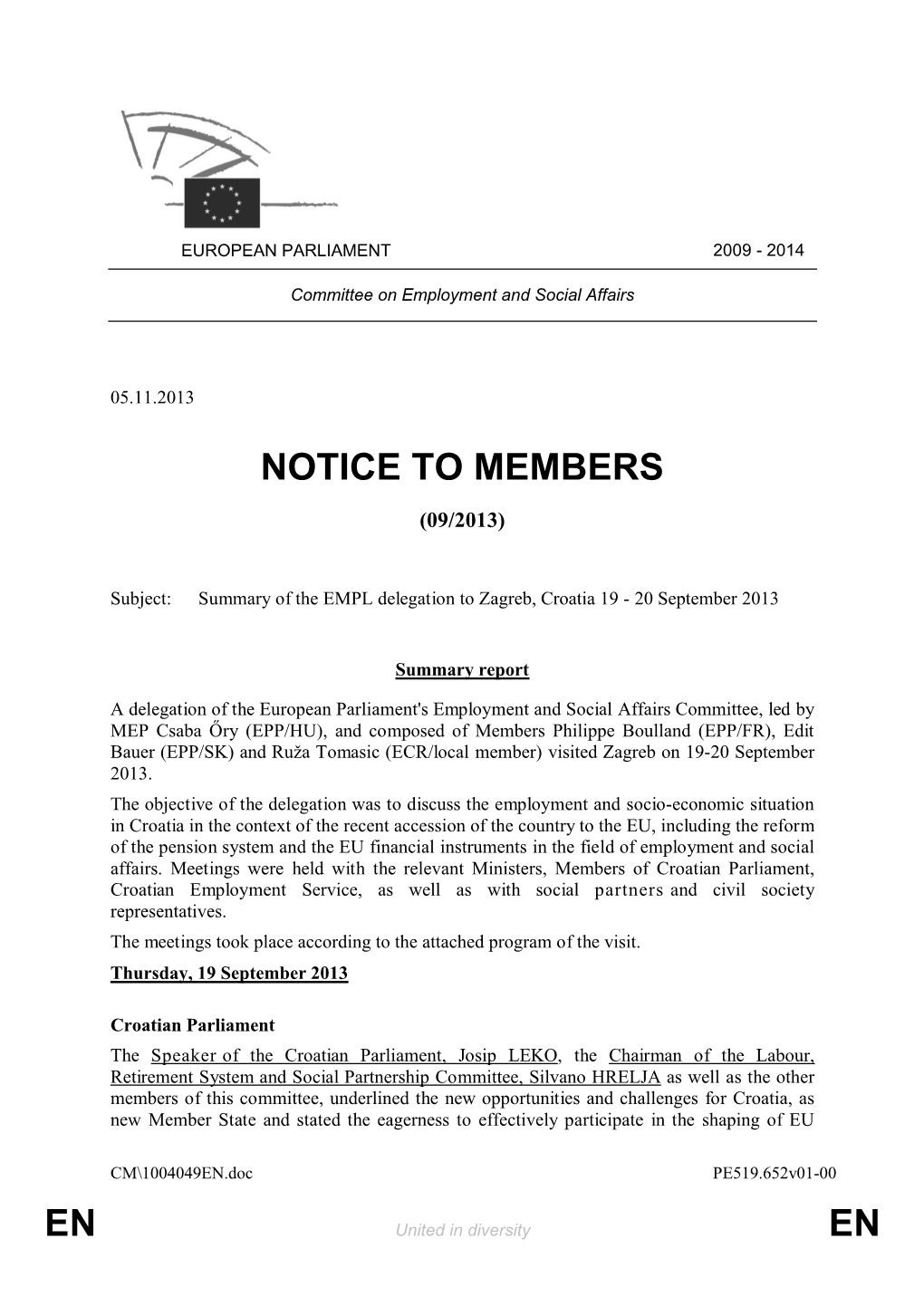 En En Notice to Members