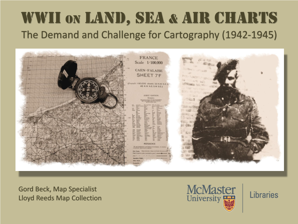 WWII on Land, Sea & Air Charts