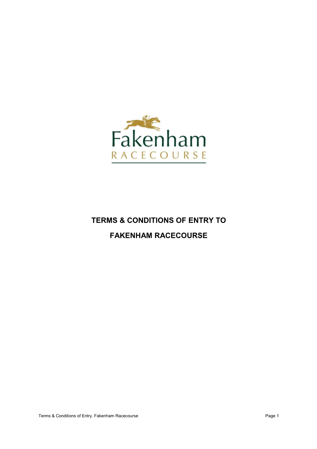 Terms & Conditions of Entry to Fakenham Racecourse