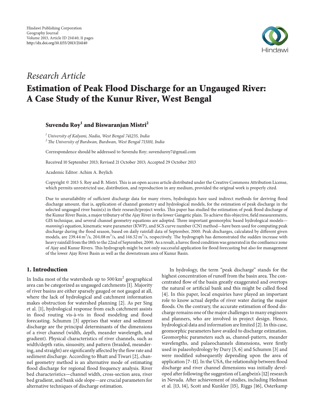 Research Article Estimation of Peak Flood Discharge for an Ungauged River: a Case Study of the Kunur River, West Bengal