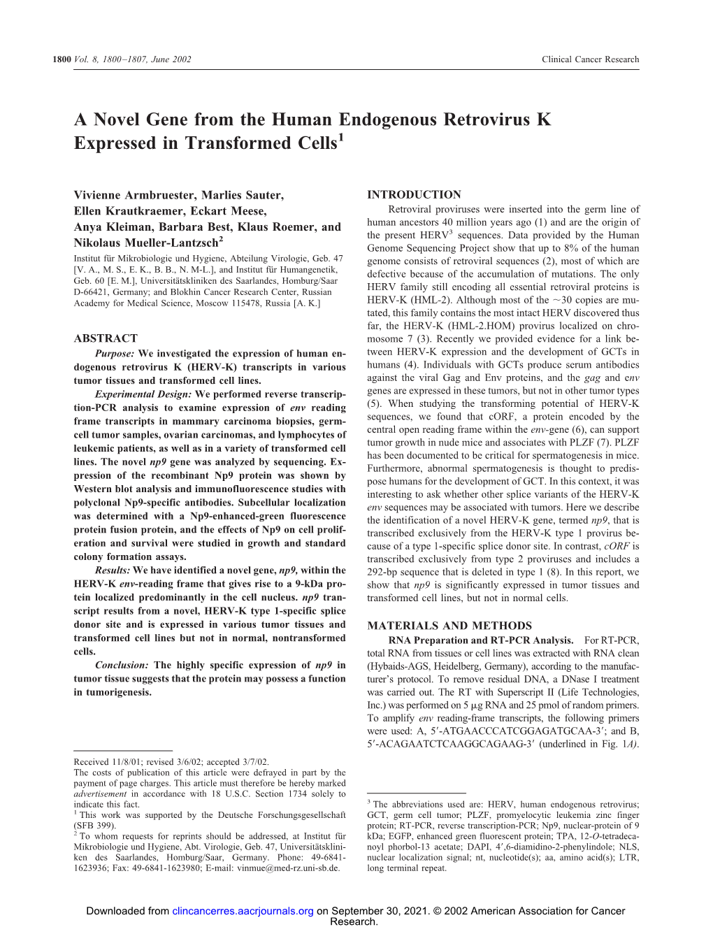 A Novel Gene from the Human Endogenous Retrovirus K Expressed in Transformed Cells1