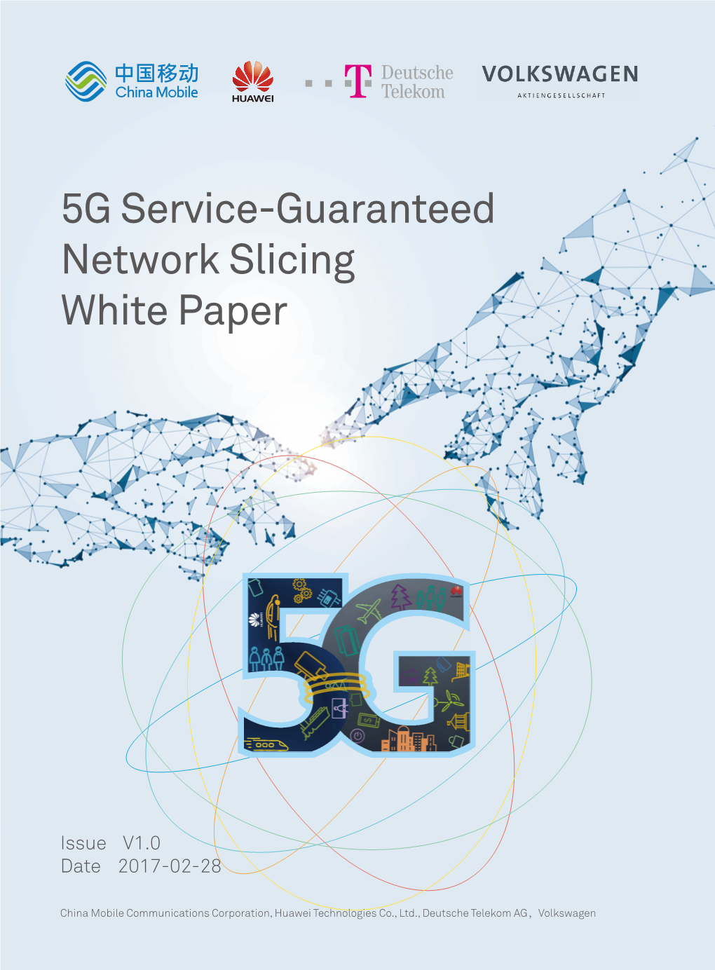 5G Service-Guaranteed Network Slicing White Paper