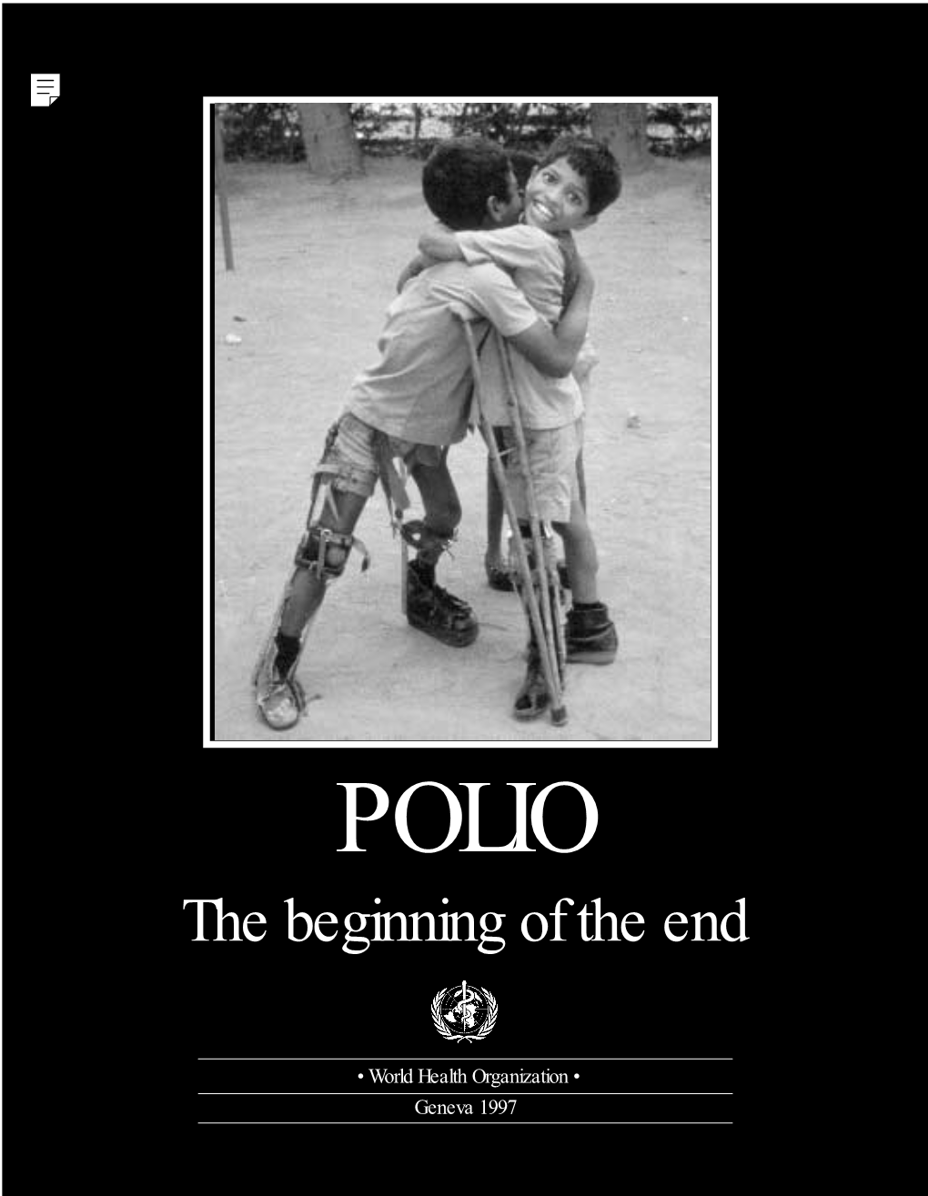 Polio: the Beginning of The