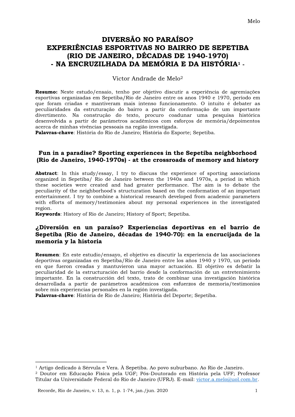 Experiências Esportivas No Bairro De Sepetiba (Rio De Janeiro, Décadas De 1940-1970) - Na Encruzilhada Da Memória E Da História1