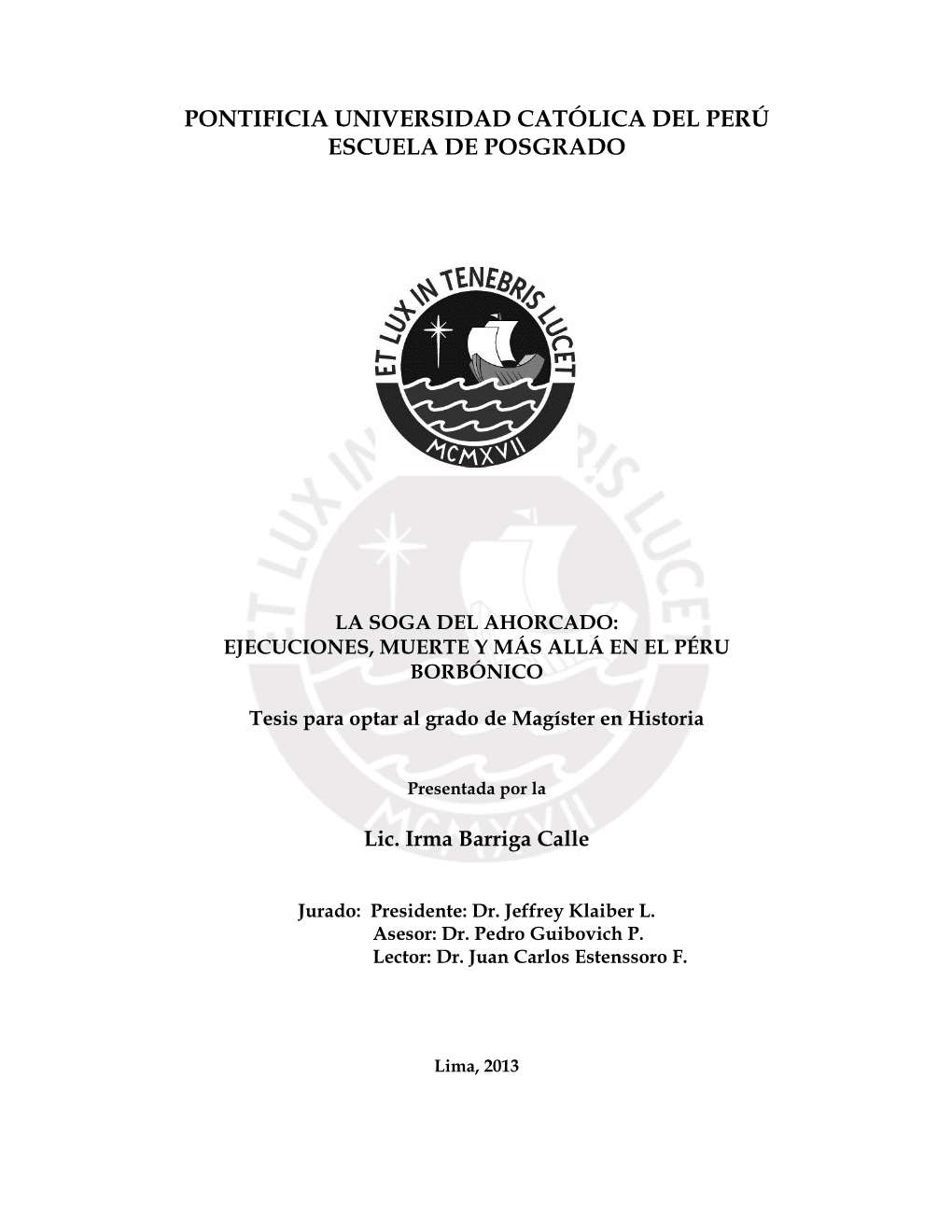 Pontificia Universidad Católica Del Perú Escuela De Posgrado