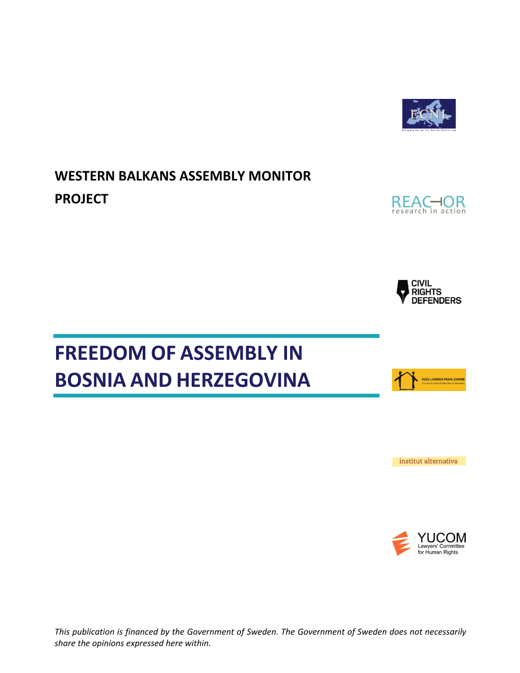 Freedomofassembly in Bosniaandherzegovina