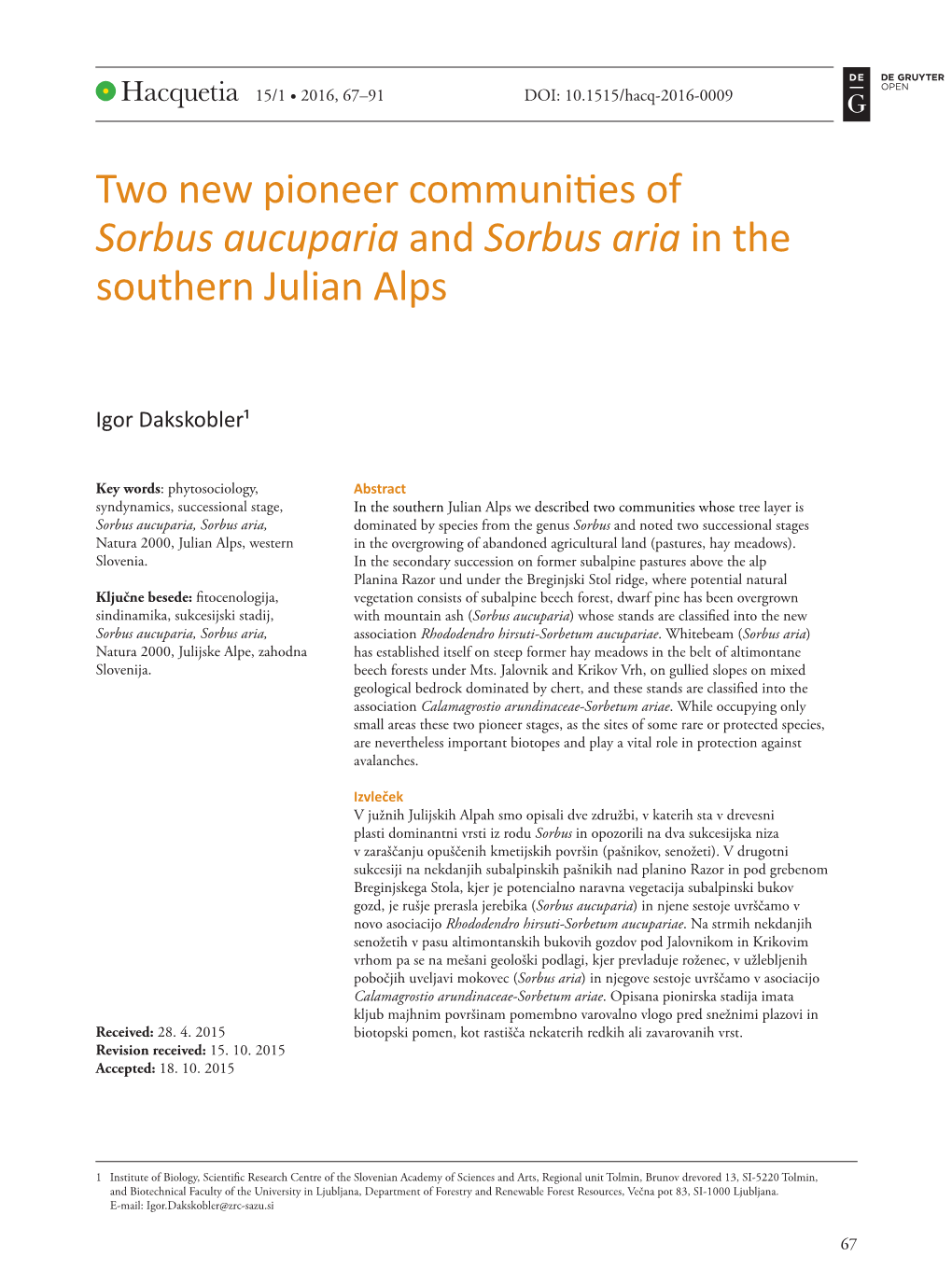 Two New Pioneer Communities of Sorbus Aucuparia and Sorbus Aria in the Southern Julian Alps