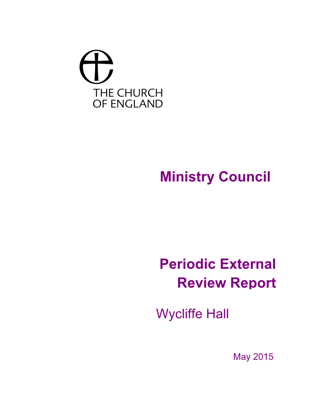 Ministry Council Periodic External Review Report