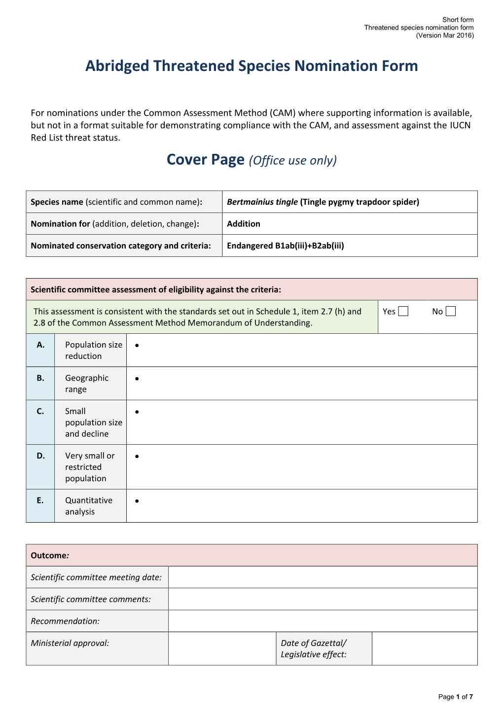 Abridged Threatened Species Nomination Form Bertmainius Tingle