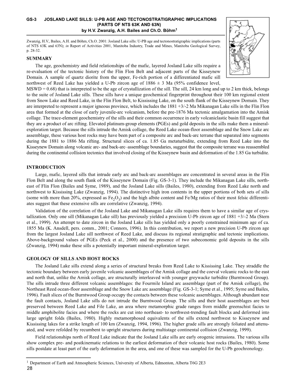 JOSLAND LAKE SILLS: U-PB AGE and TECTONOSTRATIGRAPHIC IMPLICATIONS (PARTS of NTS 63K and 63N) by H.V