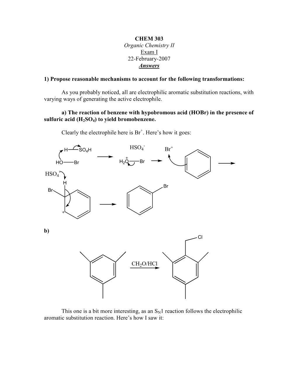 CHEM 303 Organic Chemistry II Exam I 22-February-2007 Answers 1