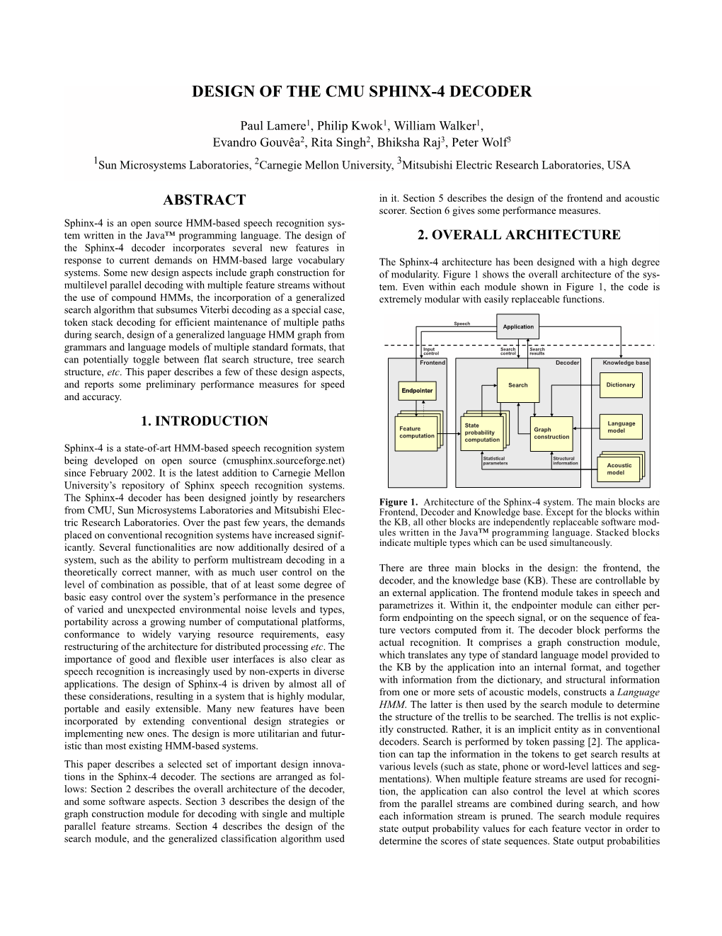 Design of the Cmu Sphinx-4 Decoder