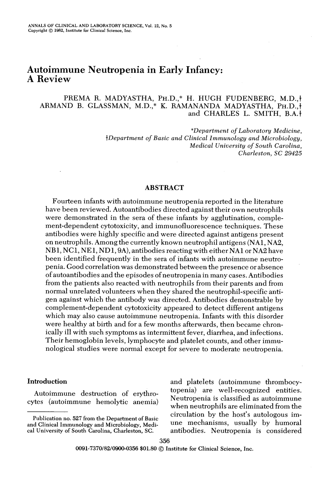 Autoimmune Neutropenia in Early Infancy: a Review PREMA R