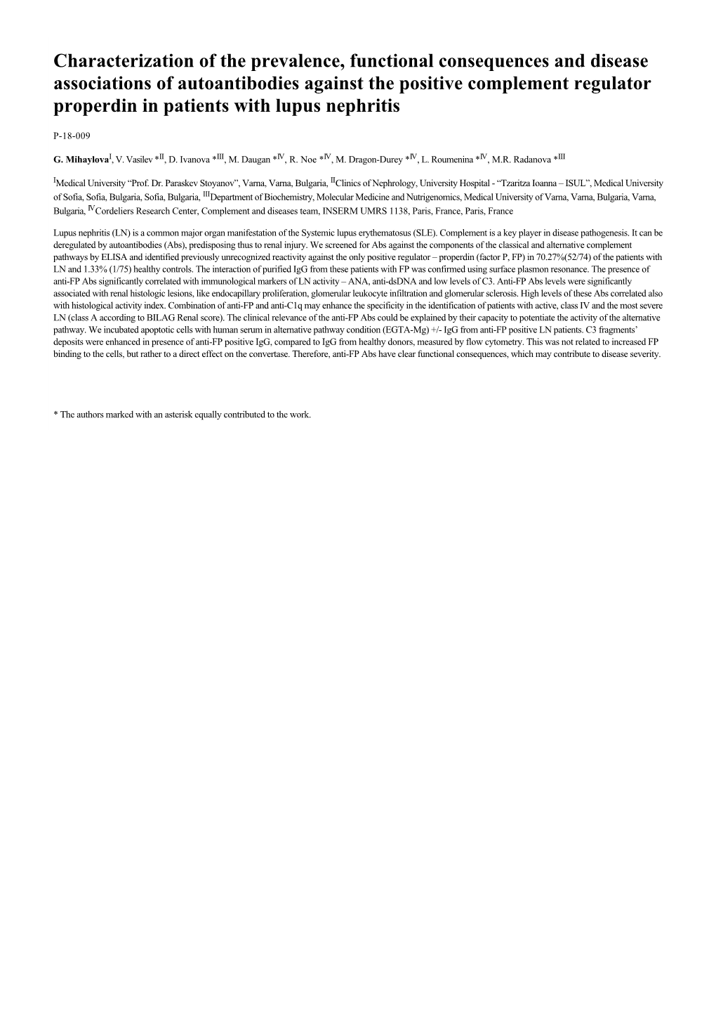 Characterization of the Prevalence, Functional Consequences and Disease Associations of Autoantibodies Against the P