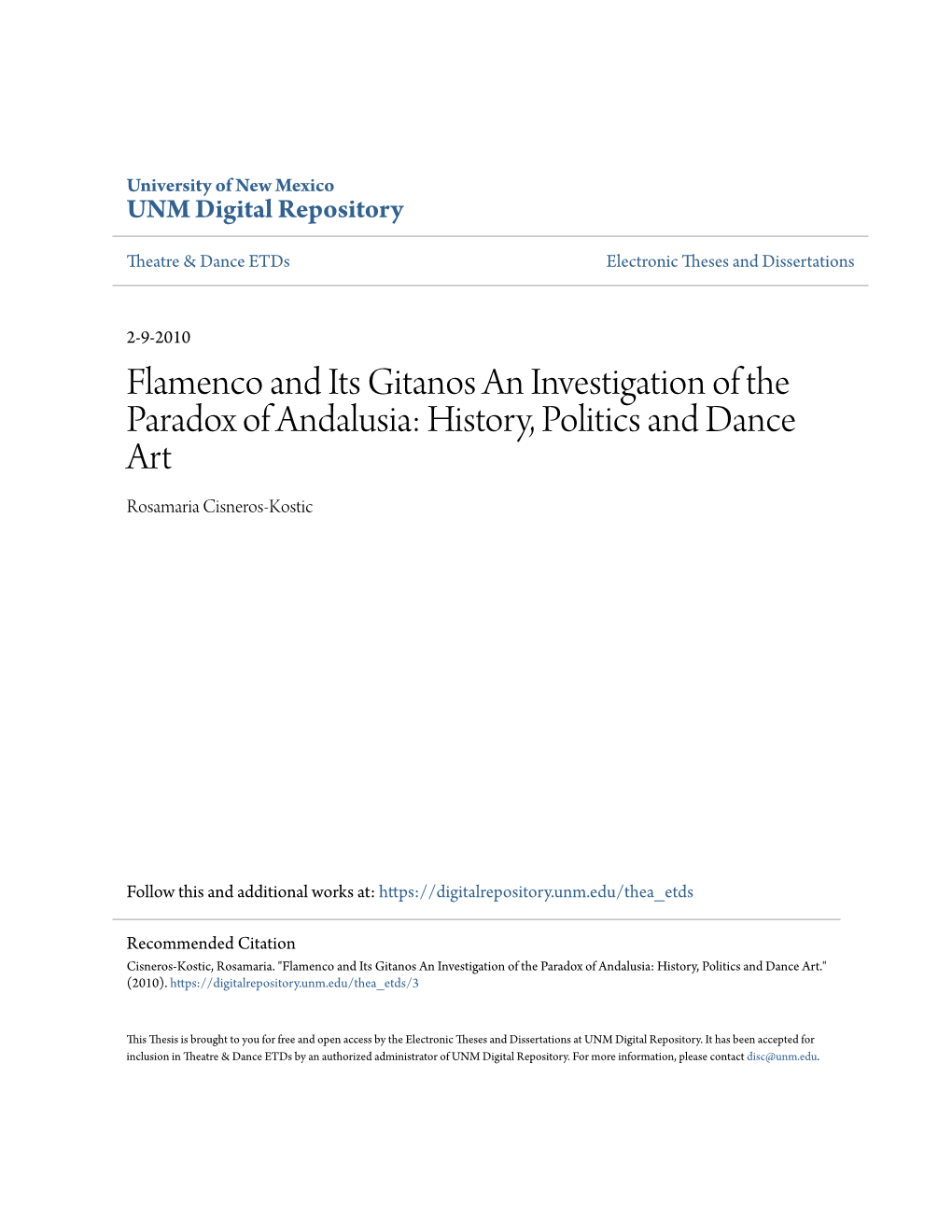 Flamenco and Its Gitanos an Investigation of the Paradox of Andalusia: History, Politics and Dance Art Rosamaria Cisneros-Kostic