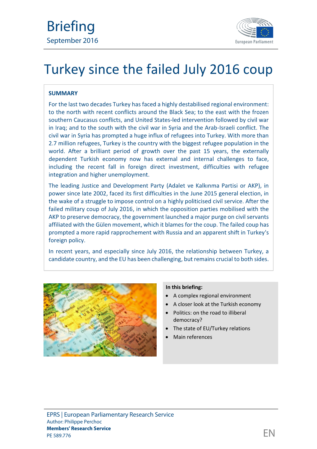 Turkey Since the Failed July 2016 Coup