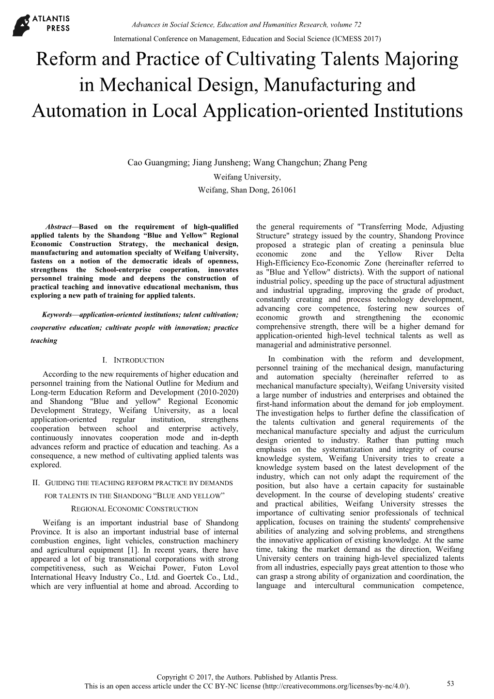 Reform and Practice of Cultivating Talents Majoring in Mechanical Design, Manufacturing and Automation in Local Application-Oriented Institutions