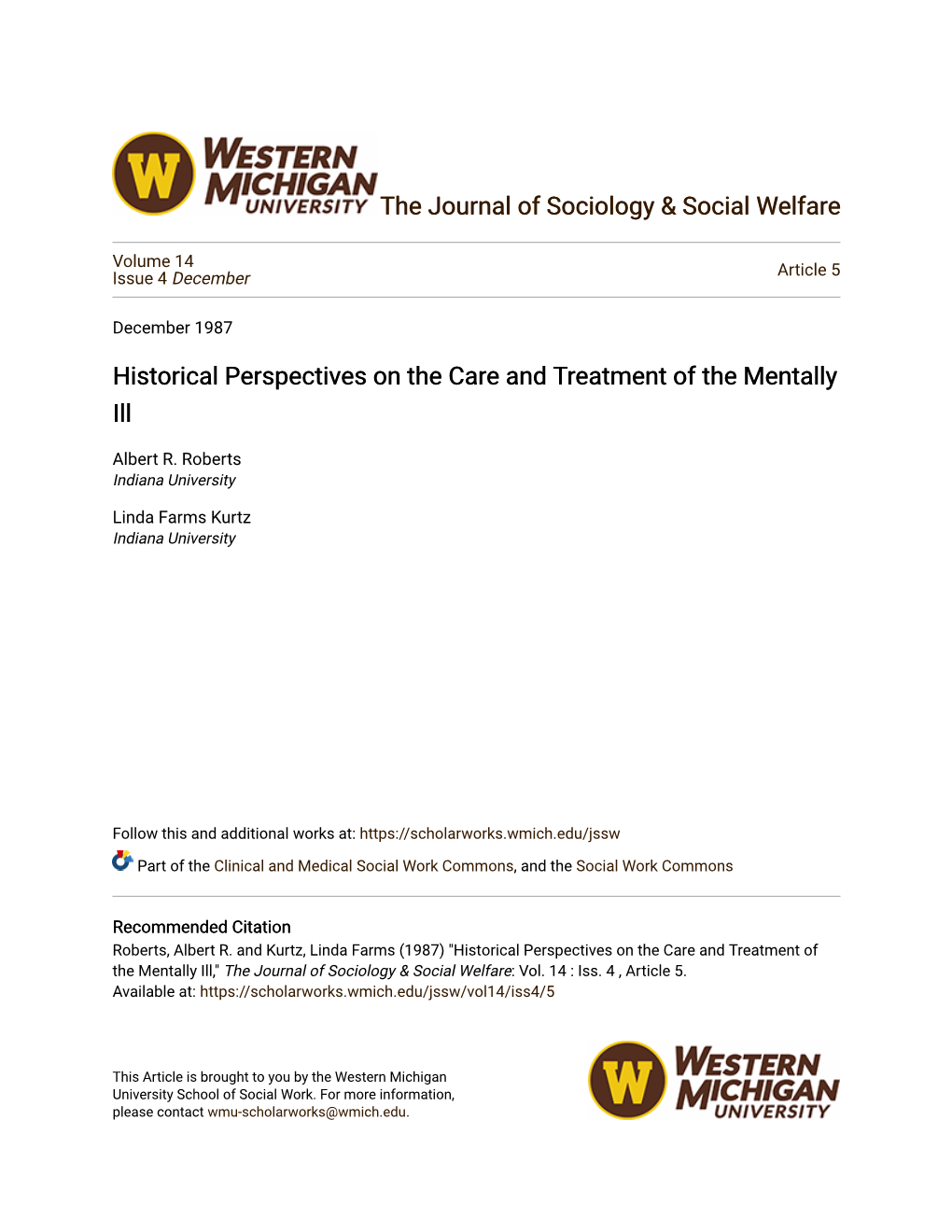 Historical Perspectives on the Care and Treatment of the Mentally Ill