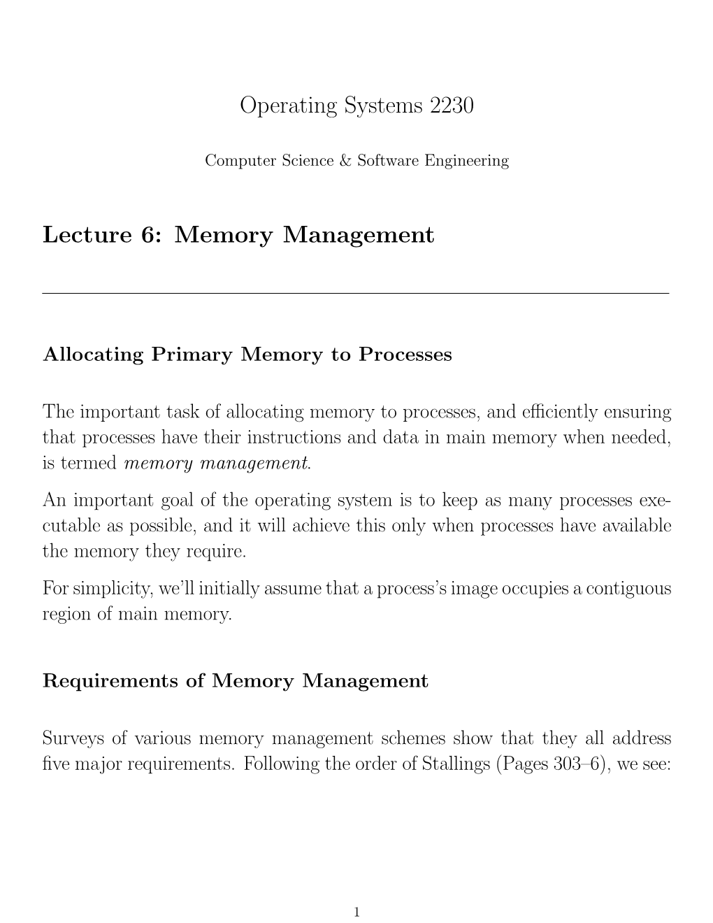 Operating Systems 2230 Lecture 6: Memory Management