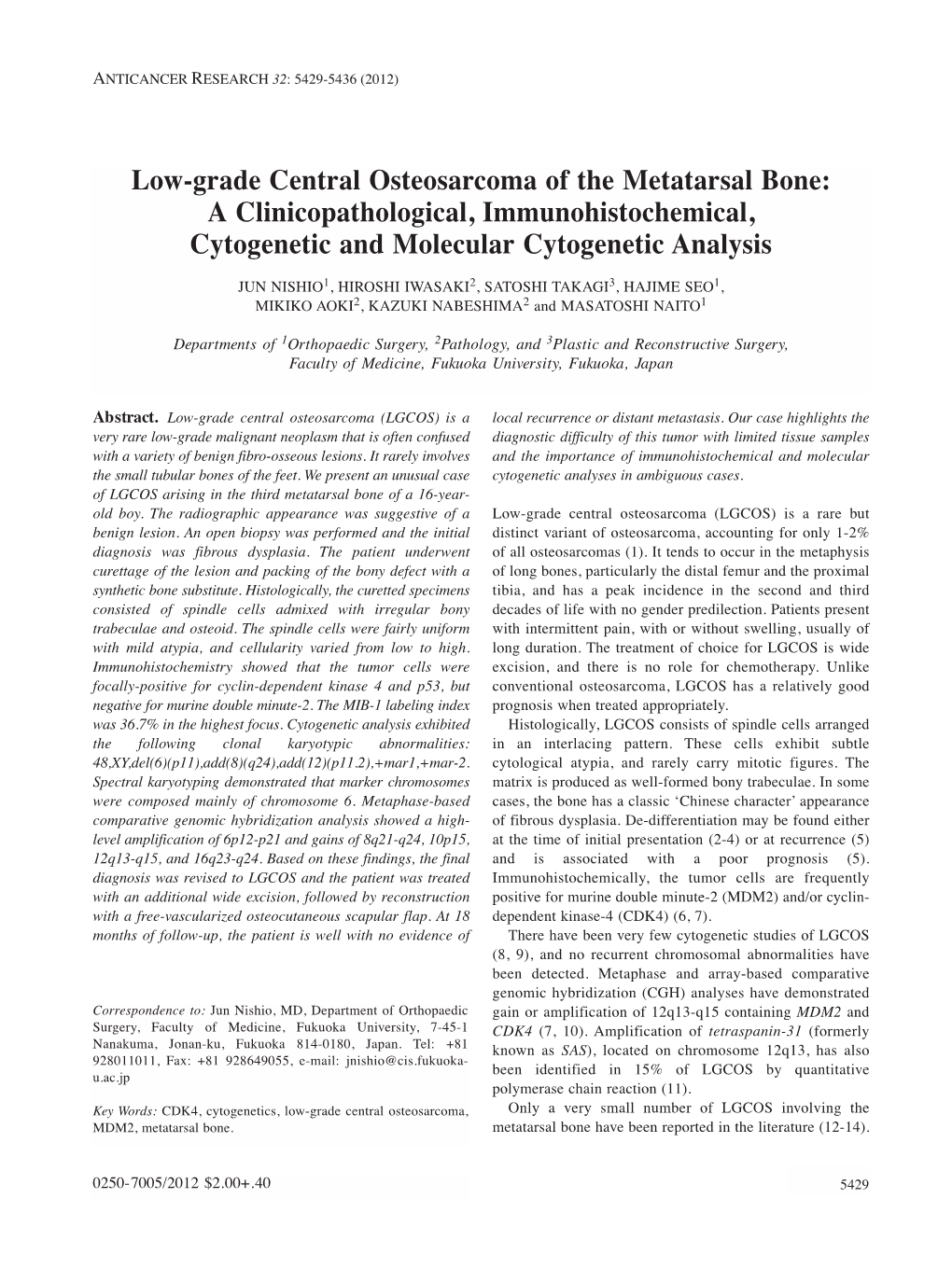 Low-Grade Central Osteosarcoma of the Metatarsal Bone: a Clinicopathological, Immunohistochemical, Cytogenetic and Molecular Cytogenetic Analysis