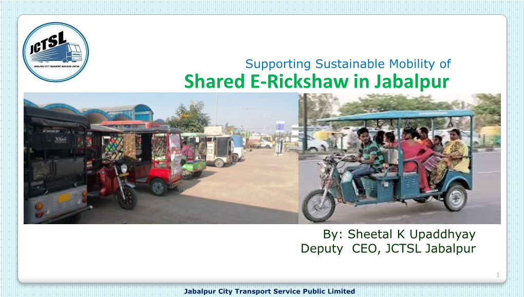 Shared E-Rickshaw in Jabalpur