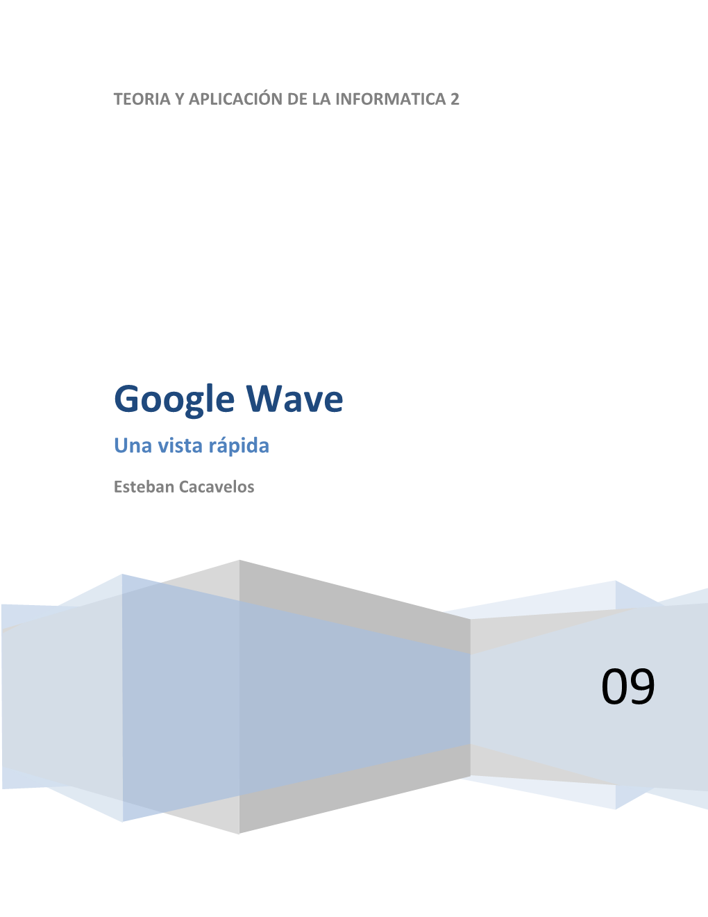 Google Wave Una Vista Rápida