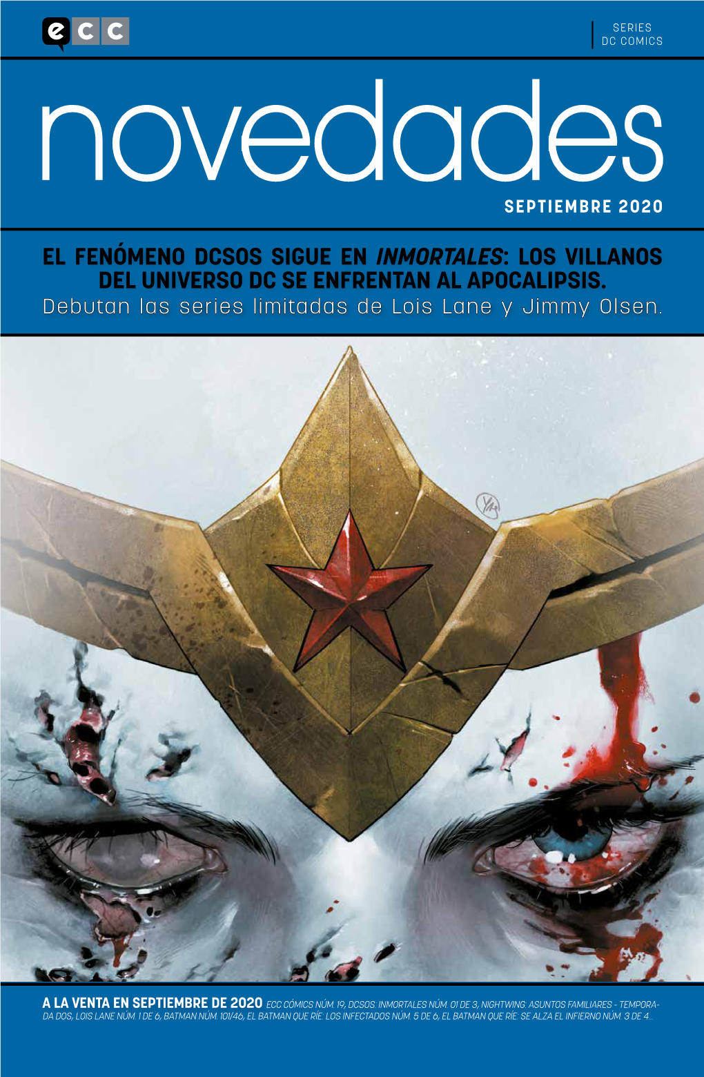 El Fenómeno Dcsos Sigue En Inmortales: Los Villanos Del Universo Dc Se Enfrentan Al Apocalipsis