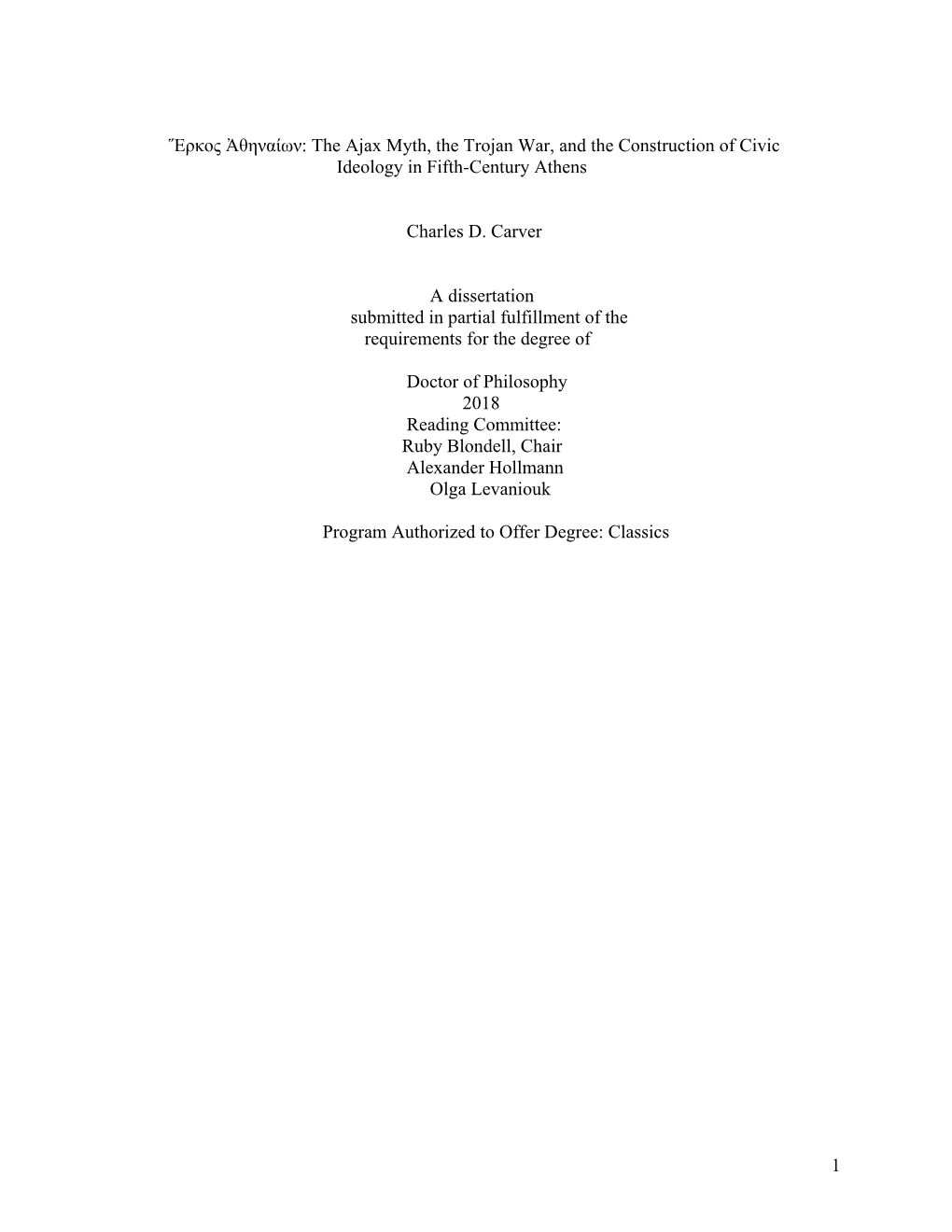 The Ajax Myth, the Trojan War, and the Construction of Civic Ideology in Fifth-Century Athens