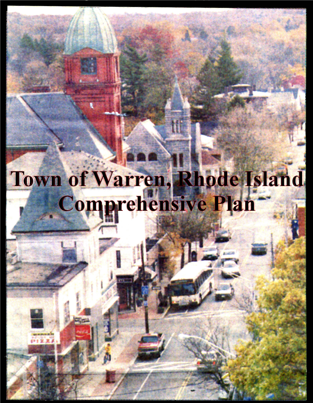 Comprehensive Community Plan, Warren Planning Board, Rhode Island Development Council.1966