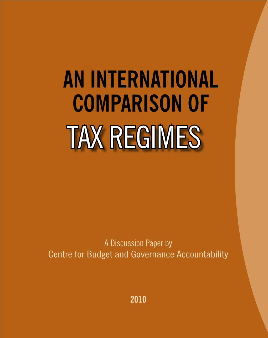 An International Comparison of Tax Regimes