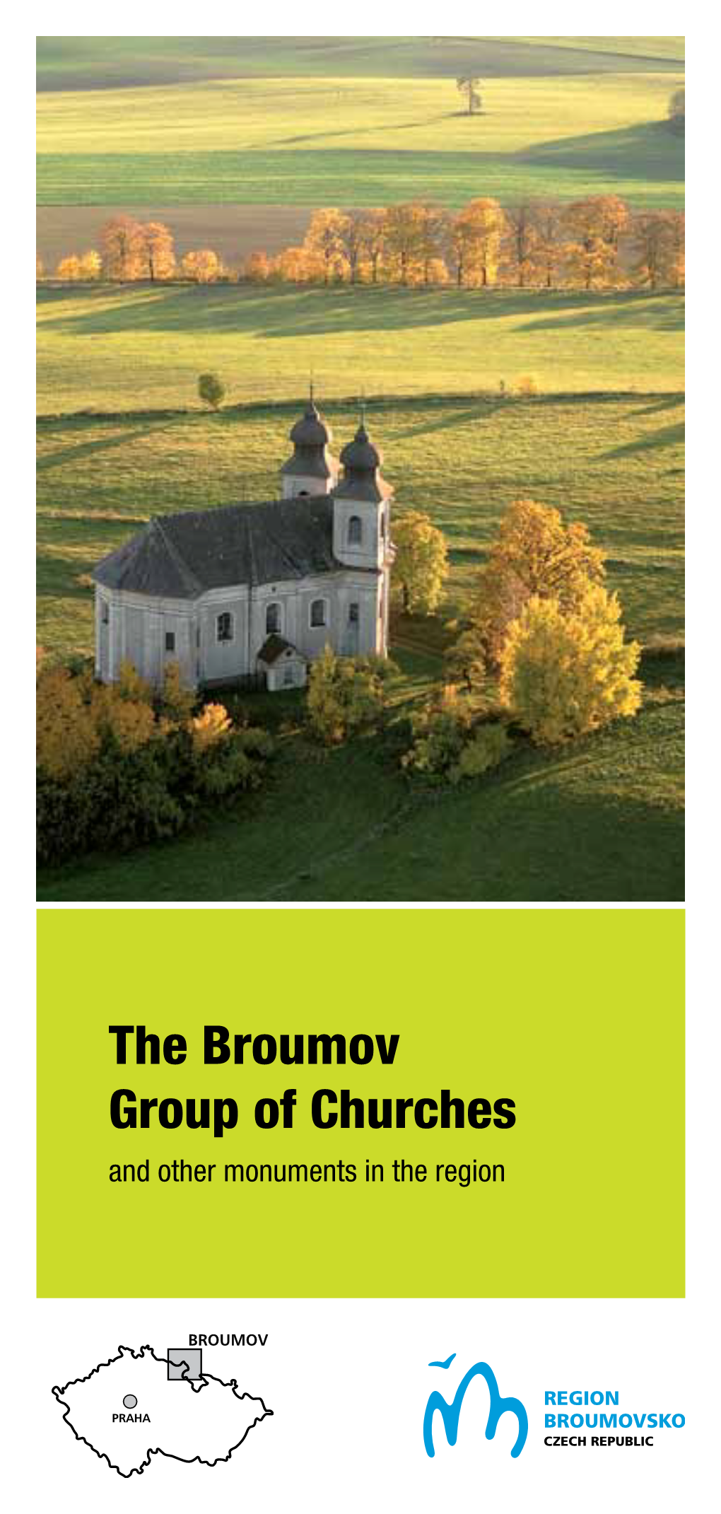 The Broumov Group of Churches and Other Monuments in the Region 1 Bezděkov Nad Metují | Church of St