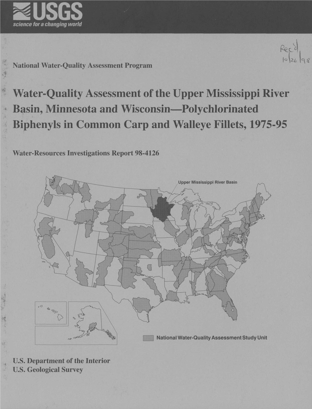 Water-Quality Assessment of the Upper Mississippi River Basin, Minnesota and Wisconsin Polychlorinated Biphenyls in Common Carp and Walleye Fillets, 1975-95