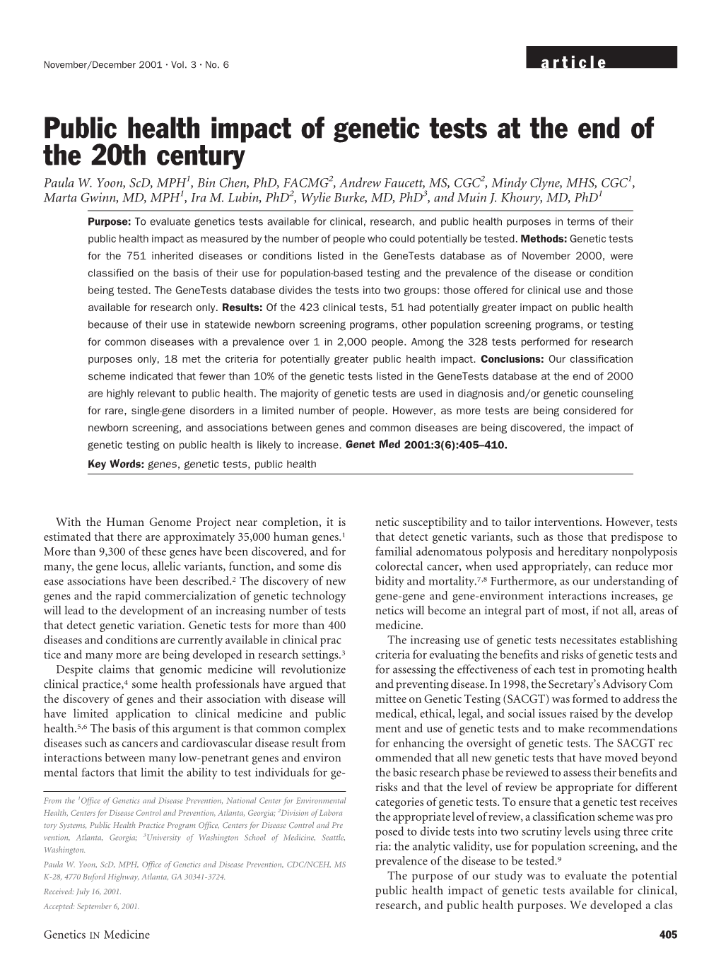 Public Health Impact of Genetic Tests at the End of the 20Th Century Paula W