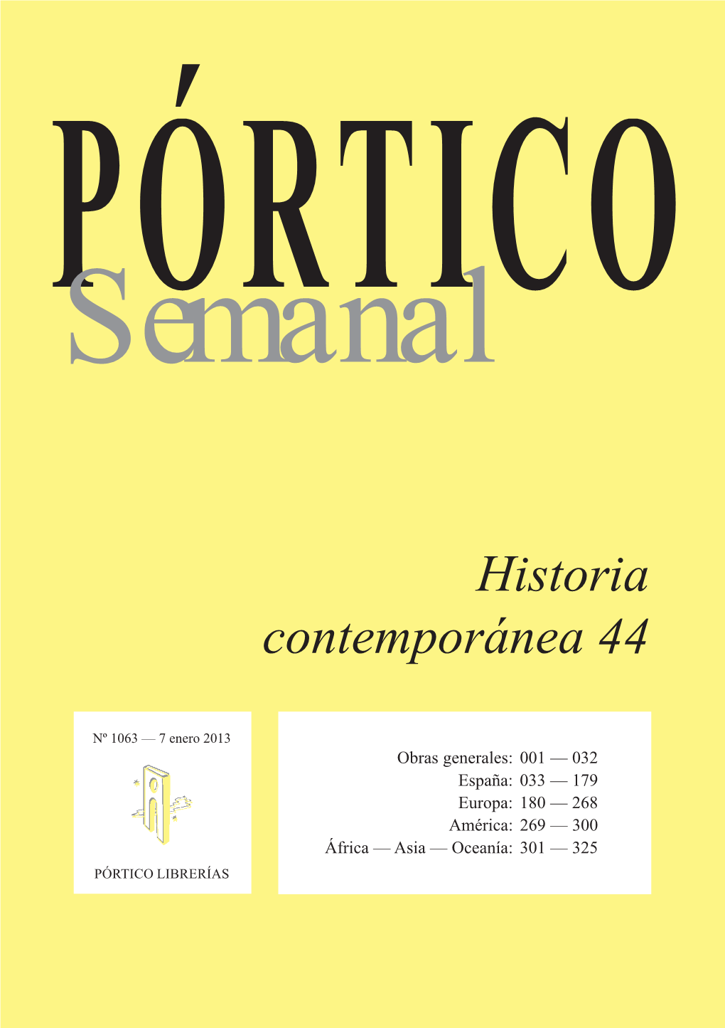 Portico Semanal 1063 Historia Contemporanea 44