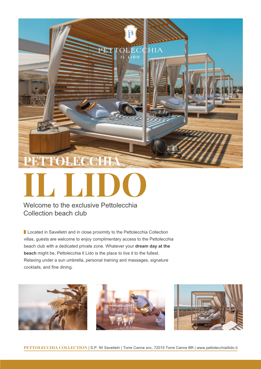 IL LIDO Welcome to the Exclusive Pettolecchia Collection Beach Club