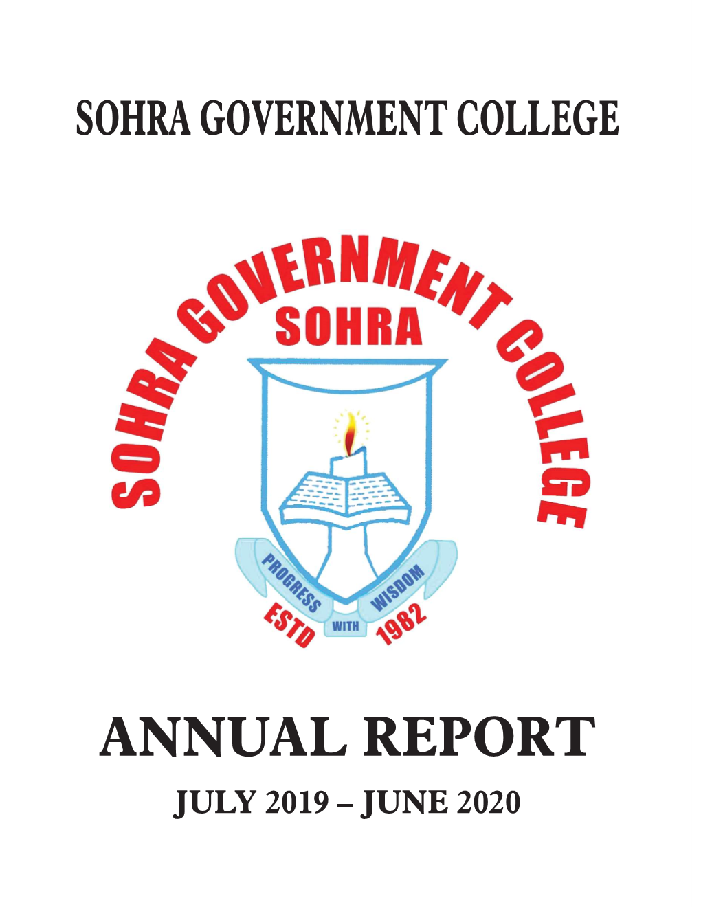 Annual Report 2019-2020 1 2 Annual Report 2019-2020 Annual Report 2019-2020 3