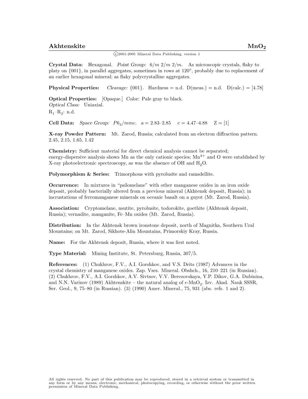 Akhtenskite Mno2 C 2001-2005 Mineral Data Publishing, Version 1