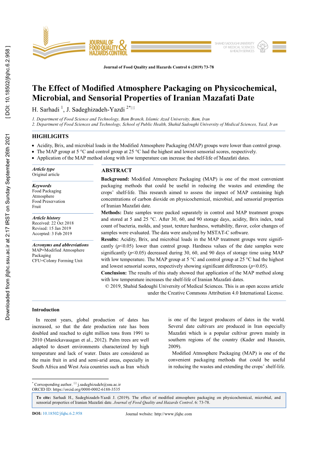 The Effect of Modified Atmosphere Packaging on Physicochemical, Microbial, and Sensorial Properties of Iranian Mazafati Date H