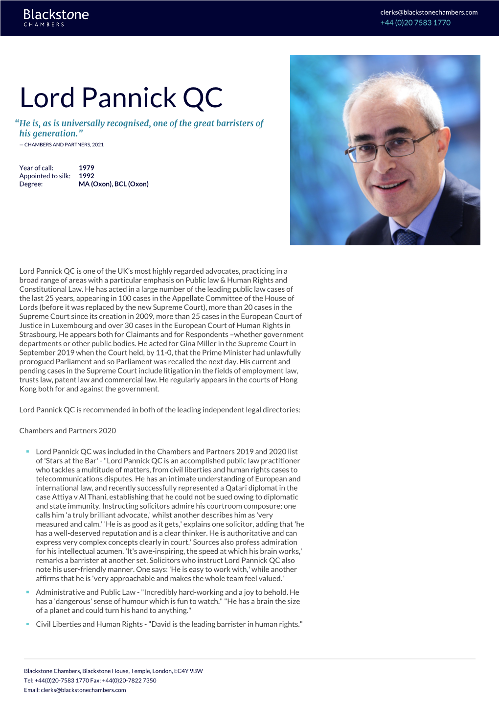 Lord Pannick QC “He Is, As Is Universally Recognised, One of the Great Barristers of His Generation.” — CHAMBERS and PARTNERS, 2021