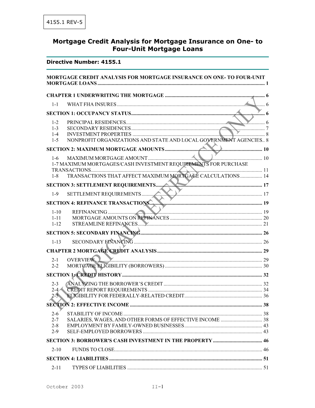 Mortgage Credit Analysis for Mortgage Insurance on One- to Four-Unit Mortgage Loans