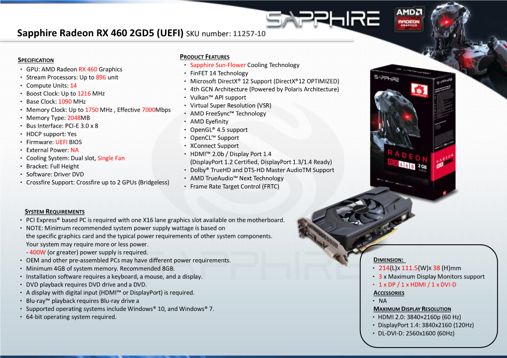 Sapphire Radeon RX 460 2GD5 (UEFI) SKU Number: 11257-10